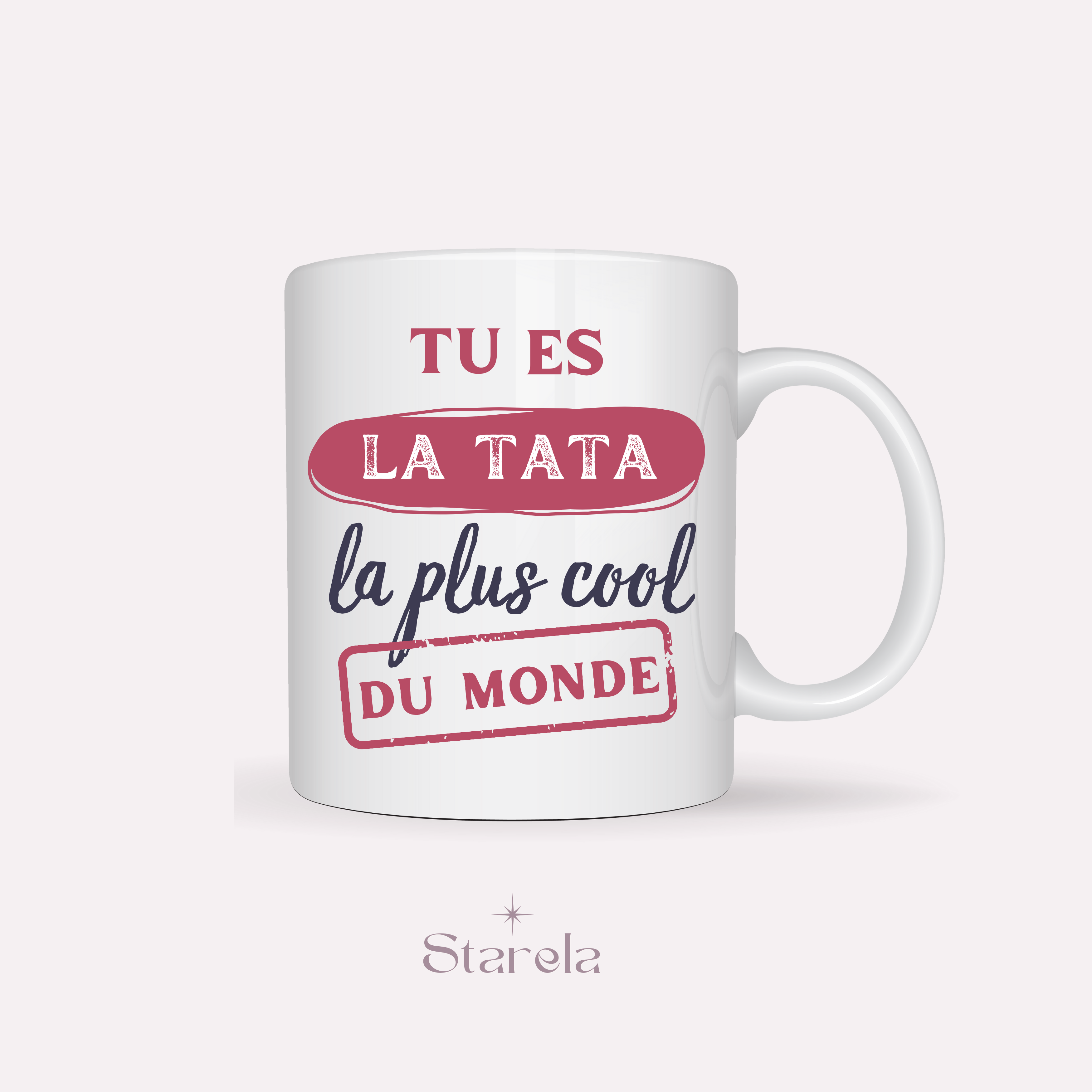 Mug Tata la plus cool du monde – Starela