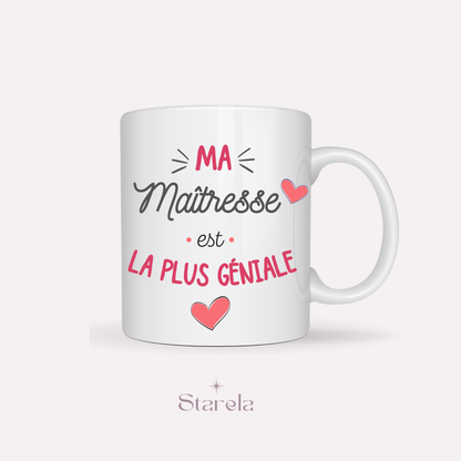 Mug Maîtresse / Atsem/ Aesh / Nounou personnalisable - Maîtresse la plus géniale