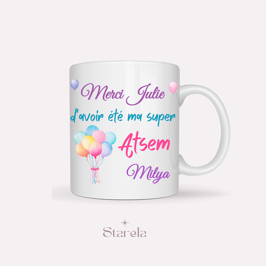 Mug Maîtresse / Atsem/ Aesh / Nounou personnalisable - Ballons