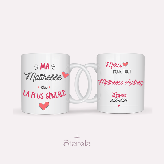 Mug Maîtresse / Atsem/ Aesh / Nounou personnalisable - Maîtresse la plus géniale