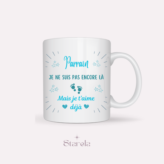 Mug Parrain je t'aime déjà