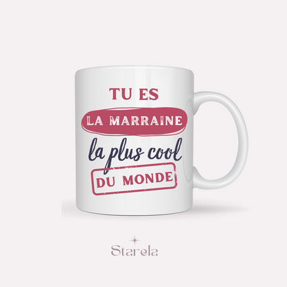 Mug Marraine la plus cool du monde